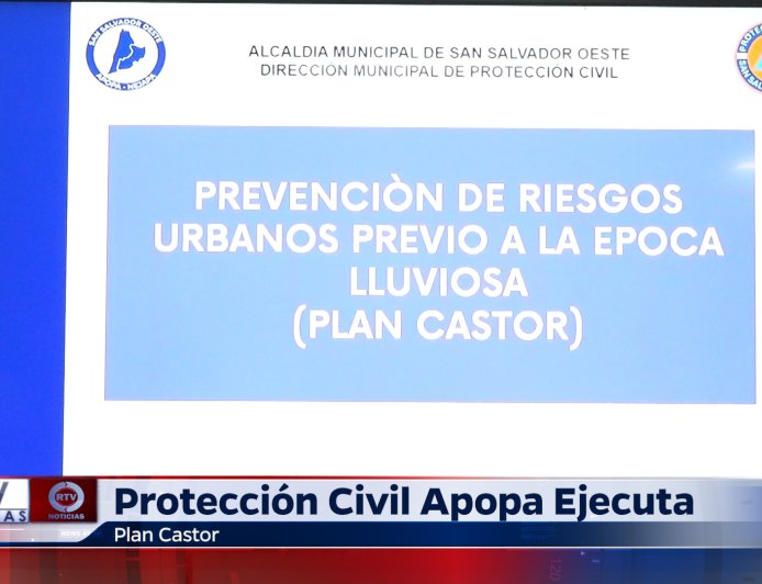 Protección Civil San Salvador Oeste listo para el Plan Castor