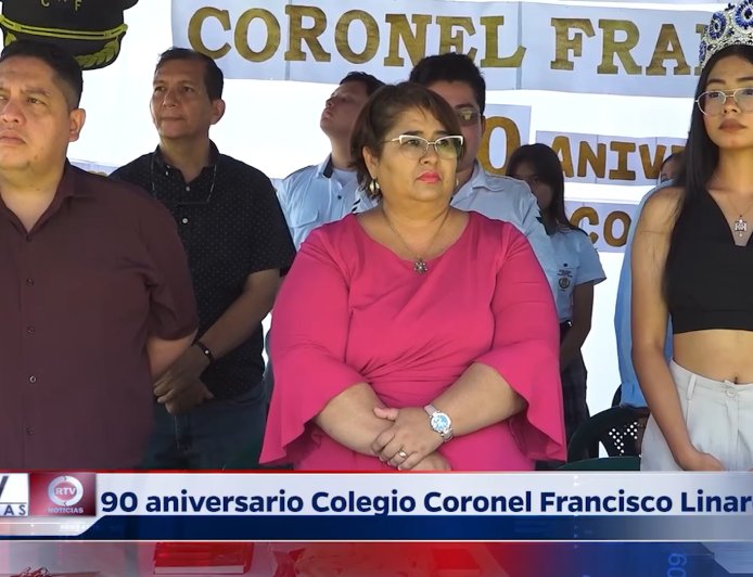 Nonagesimo Aniversario del Colegio Coronel Francisco Linares